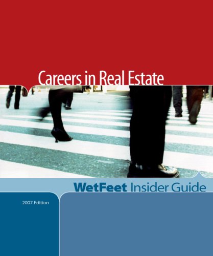 Careers in Real Estate (WetFeet Insider Guide) (9781582076706) by Wetfeet.Com