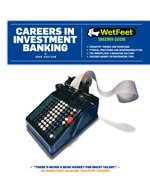 Careers in Investment Banking (9781582077789) by Wetfeet.Com
