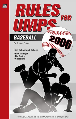 Beispielbild fr Rules for Umps: Baseball 2006 zum Verkauf von Irish Booksellers