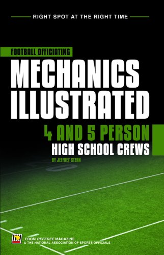 Imagen de archivo de Football Officiating Mechanics Illustrated: 4 and 5 Person High School Crews (includes CD ROM) a la venta por ThriftBooks-Dallas