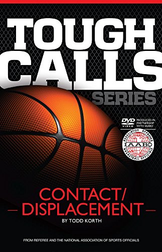 Imagen de archivo de Basketball Tough Calls Series: Contact / Displacement- includes DVD a la venta por HPB-Emerald