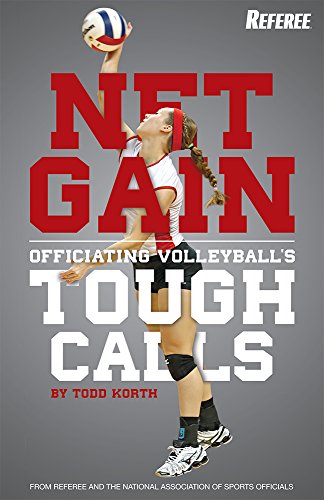 Imagen de archivo de Net Gain: Officiating Volleyballs Tough Calls a la venta por Hawking Books