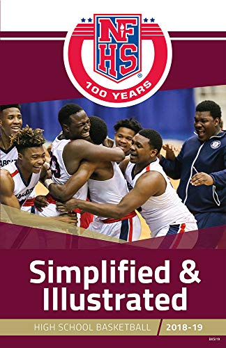 Stock image for 2018-19 NFHS Basketball Rules Simplified & Illustrated for sale by ThriftBooks-Atlanta