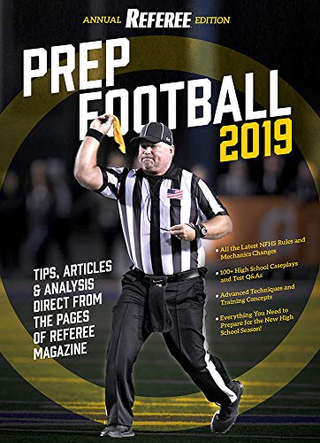 Imagen de archivo de Prep Football 2019 - Annual Referee Edition a la venta por Revaluation Books