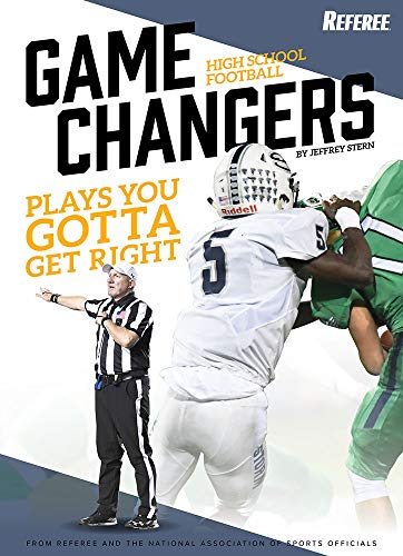 Imagen de archivo de High School Football Game Changers - Plays You Gotta Get Right a la venta por Revaluation Books