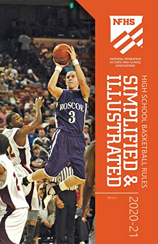 Stock image for 2020-21 NFHS Basketball Rules Simplified & Illustrated for sale by GF Books, Inc.