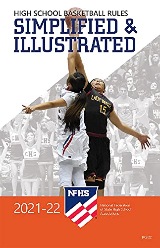 Stock image for 2021-2022 NFHS Basketball Rules Simplified & Illustrated for sale by Books From California
