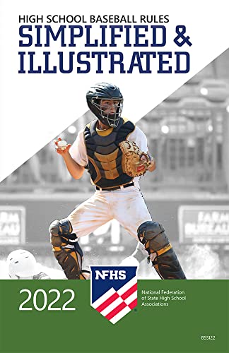 Stock image for 2022 NFHS Baseball Rules Simplified & Illustrated for sale by -OnTimeBooks-