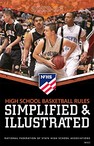 Stock image for 2022 -2023 NFHS Basketball Rules Simplified & Illustrated for sale by ThriftBooks-Dallas