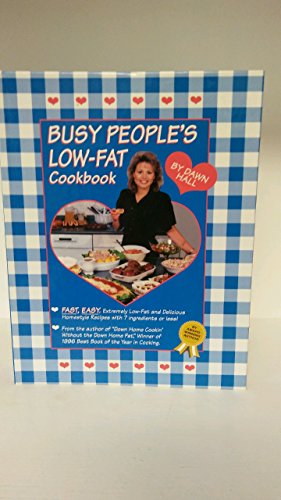 Imagen de archivo de Busy Peoples Low-Fat Cookbook - 1998 publication. a la venta por HPB-Ruby