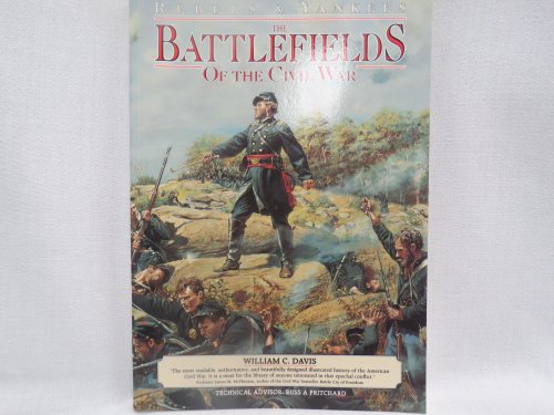 9781582091006: The Battlefields of the Civil War: Rebels and Yankees