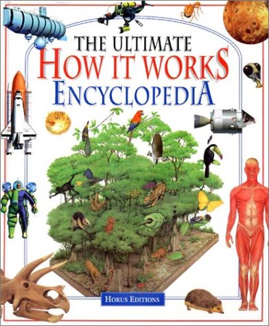 Imagen de archivo de The Ultimate How It Works Encyclopedia a la venta por Hawking Books