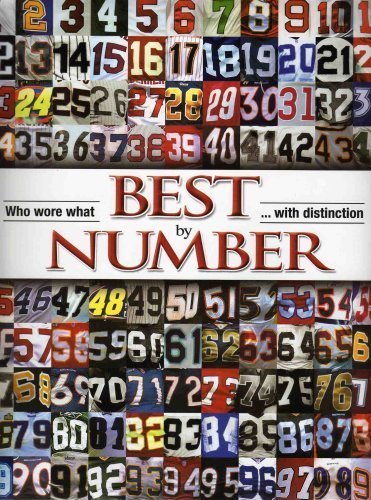 9781582098647: Best by the Numbers: Who Wore What With Distinction [Hardcover] (Sporting News) by Ron Smith (2007-05-04)