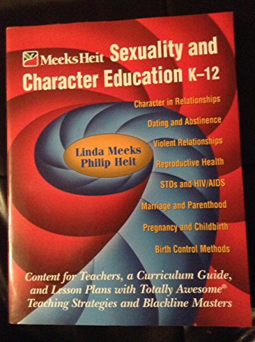 Beispielbild fr Sexuality and Character Education K-12 zum Verkauf von Goodwill Books