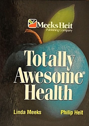 Beispielbild fr Totally Awesome Health 4th level zum Verkauf von Wonder Book