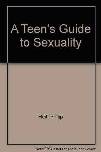 Stock image for A Teen's Guide to Sexuality for sale by Ergodebooks