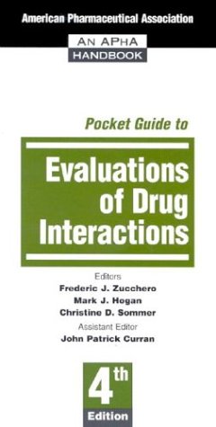 Beispielbild fr Pocket Guide to Evaulations of Drug Interactions zum Verkauf von Save With Sam