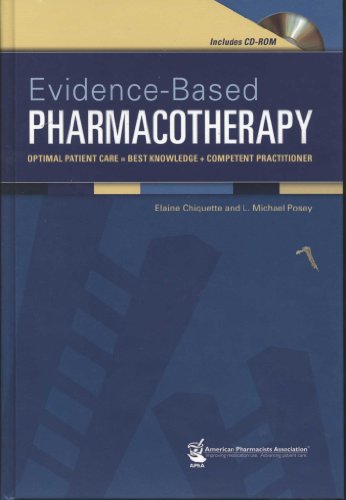 Imagen de archivo de Evidence-Based Pharmacotherapy: Optimal Patient Care = Best Knowledge + Competent Practitioner a la venta por ThriftBooks-Atlanta