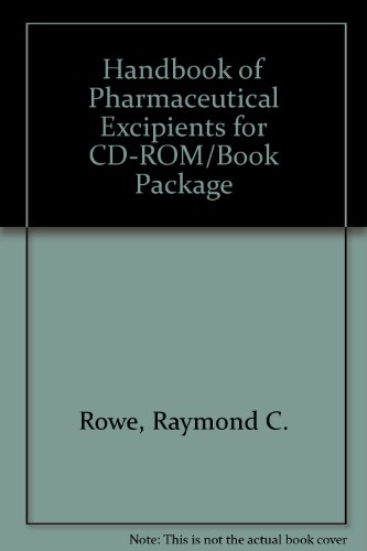 9781582120881: Handbook of Pharmaceutical Excipients for CD-ROM/Book Package