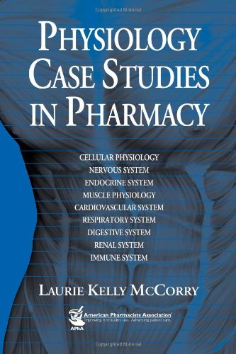 Stock image for Physiology Case Studies in Pharmacy for sale by Wonder Book