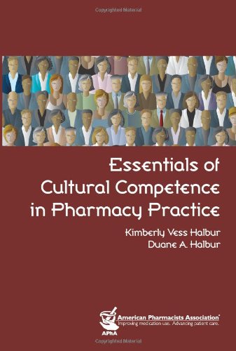 Imagen de archivo de Essentials of Cultural Competence in Pharmacy Practice a la venta por Front Cover Books