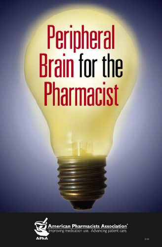Stock image for Peripheral Brain for the Pharmacists Apha, N/A for sale by Hay-on-Wye Booksellers