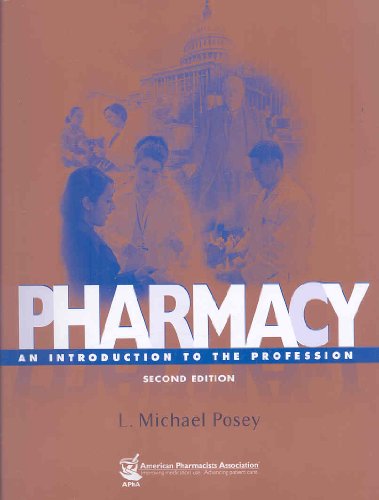 Beispielbild fr Pharmacy : An Introduction to the Profession, 2e zum Verkauf von Better World Books