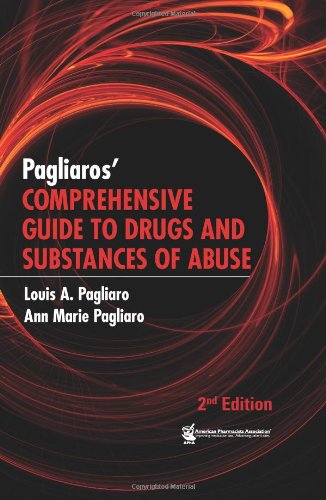 9781582121314: Pagliaro's Comprehensive Guide to Drugs and Substances of Abuse