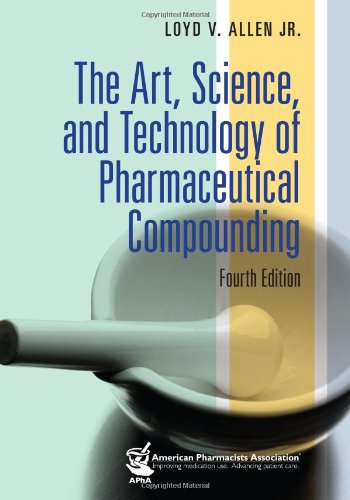 Imagen de archivo de The Art, Science, and Technology of Pharmaceutical Compounding a la venta por Front Cover Books