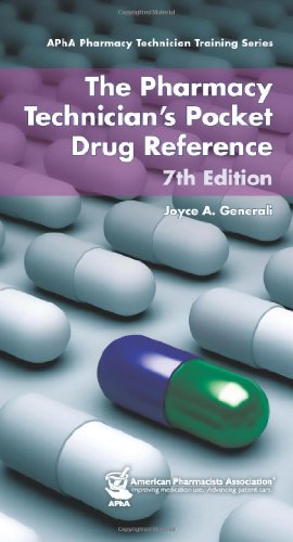 Imagen de archivo de The Pharmacy Technician's Pocket Drug Reference (Apha Pharmacy Technician Training) a la venta por HPB Inc.