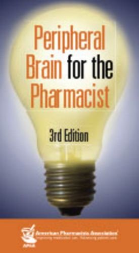 Stock image for Peripheral Brain for the Pharmacist, 3rd Edition for sale by Buyback Express