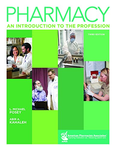 Beispielbild fr Pharmacy : An Introduction to the Profession: an Introduction to the Profession zum Verkauf von Better World Books