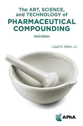 Stock image for The Art, Science, and Technology of Pharmaceutical Compounding for sale by Save With Sam