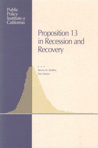 Proposition 13 in Recession and Recovery (9781582130033) by Steven M. Sheffrin; Terri A. Sexton