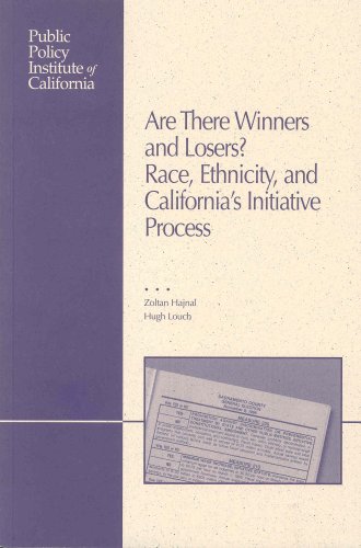 Are There Winners and Losers? Race, Ethnicity, and California's Initiative Process (9781582130378) by Zoltan Hajnal; Hugh Louch