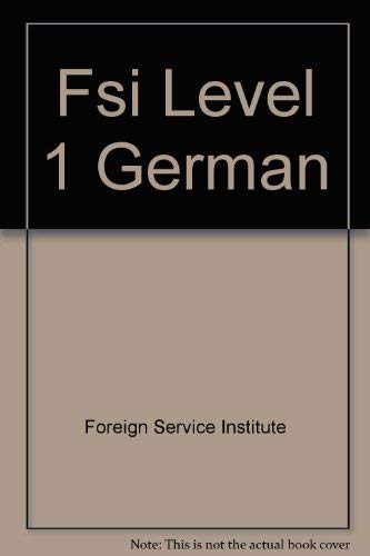 German: Level 1 (German Edition) (9781582149370) by Foreign Service Institute