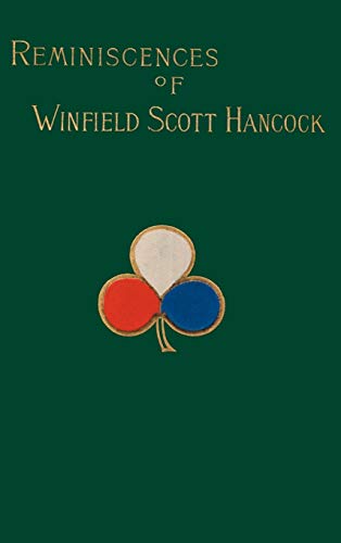 9781582180564: Reminiscences of Winfield Scott Hancock