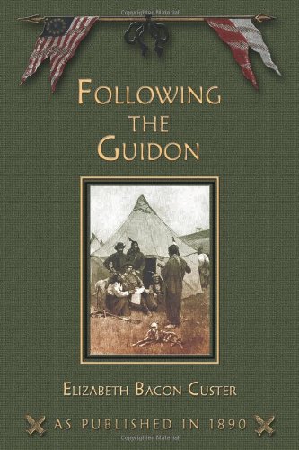 9781582181196: Following the Guidon