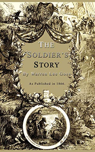 The Soldier's Story (9781582182285) by Goss, Warren Lee