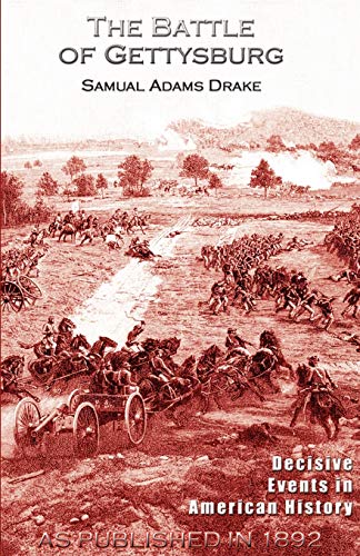 Beispielbild fr The Battle of Gettysburg 1863 zum Verkauf von HPB-Emerald