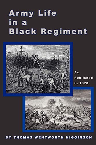 Stock image for Army Life in a Black Regiment for sale by HPB-Red