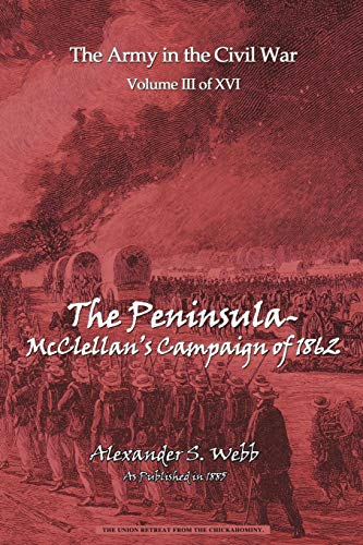 Stock image for The Peninsular - McClellan's Campaign of 1862 for sale by Chiron Media