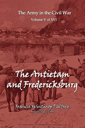 Stock image for The Antietam and Fredericksburg for sale by Chiron Media