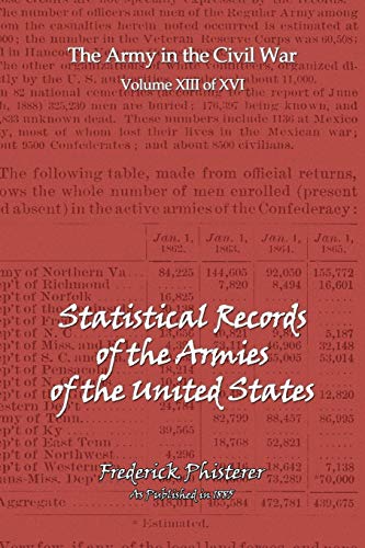 Stock image for The Statistical Records of the Armies of the United States for sale by Chiron Media