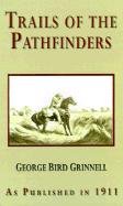 9781582185972: Trails of the Pathfinders