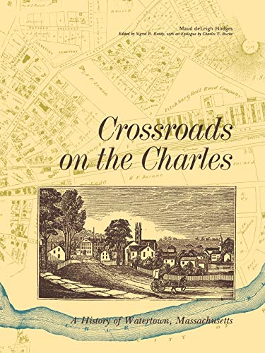 Imagen de archivo de Crossroads on the Charles a la venta por SecondSale