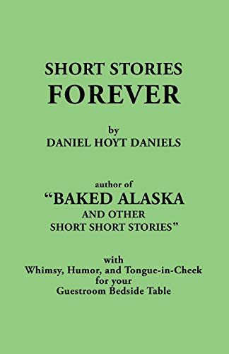 Stock image for Short Stories Forever for sale by Isaiah Thomas Books & Prints, Inc.