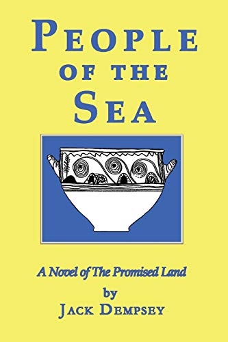 Stock image for People of the Sea: A Novel of the Promised Land for sale by SecondSale