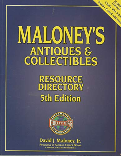 Beispielbild fr Maloney's Antiques and Collectibles Resource Directory zum Verkauf von Better World Books