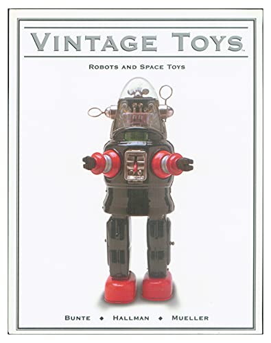 Vintage Toys: Robots and Space Toys